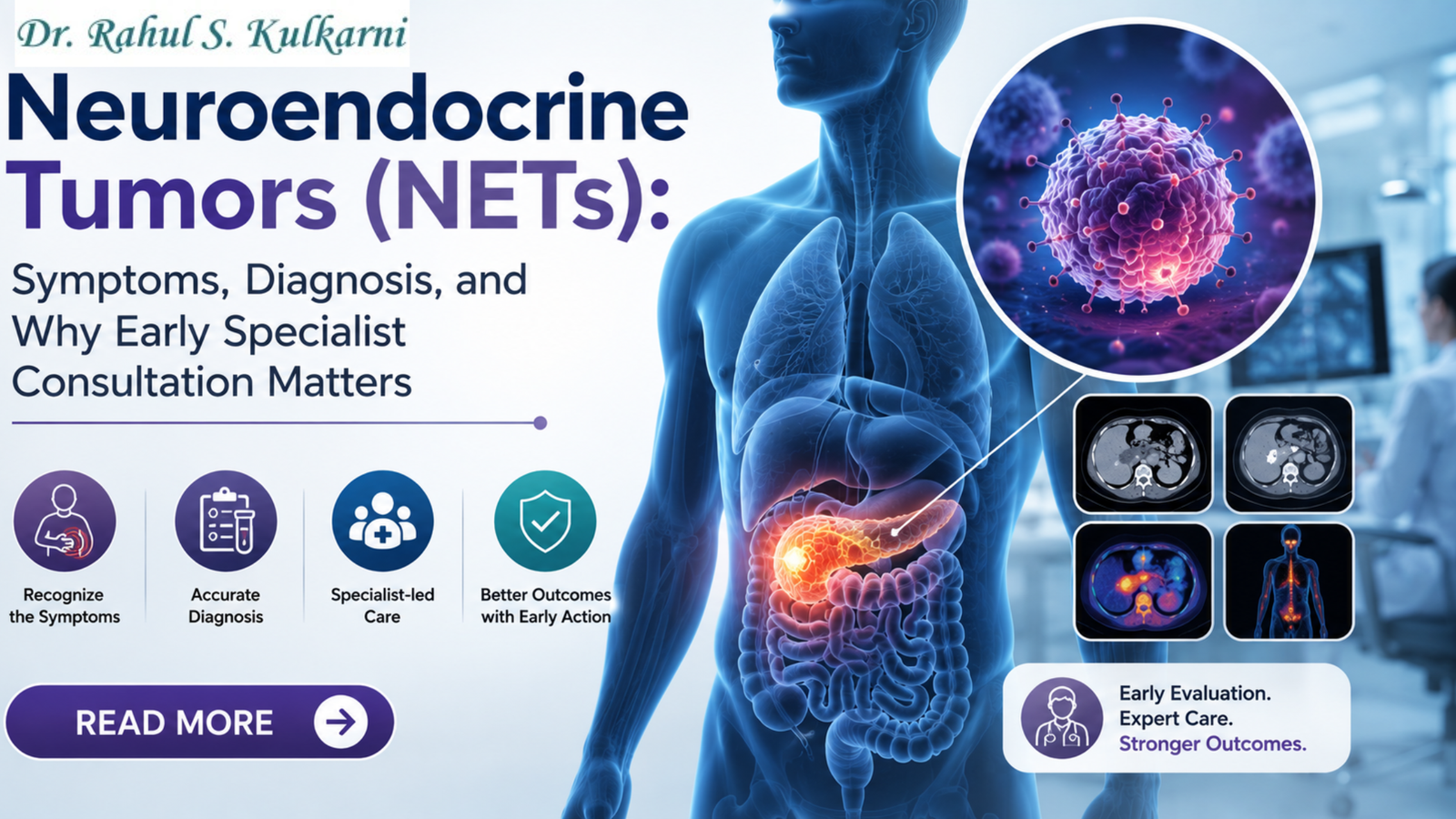 Neuroendocrine tumors symptoms diagnosis and treatment by best medical oncologist in Pune